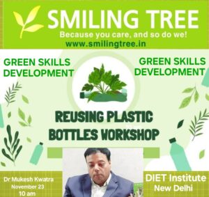 Reusing Plastic Bottles Workshop' for District Institute of Education and Training, Old Rajinder Nagar, Delhi
